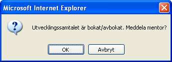 26 3. Har du inte redan valt barn via namnflikarna måste du nu välja barn. 4. På bildskärmen visas följande dialog: 5.