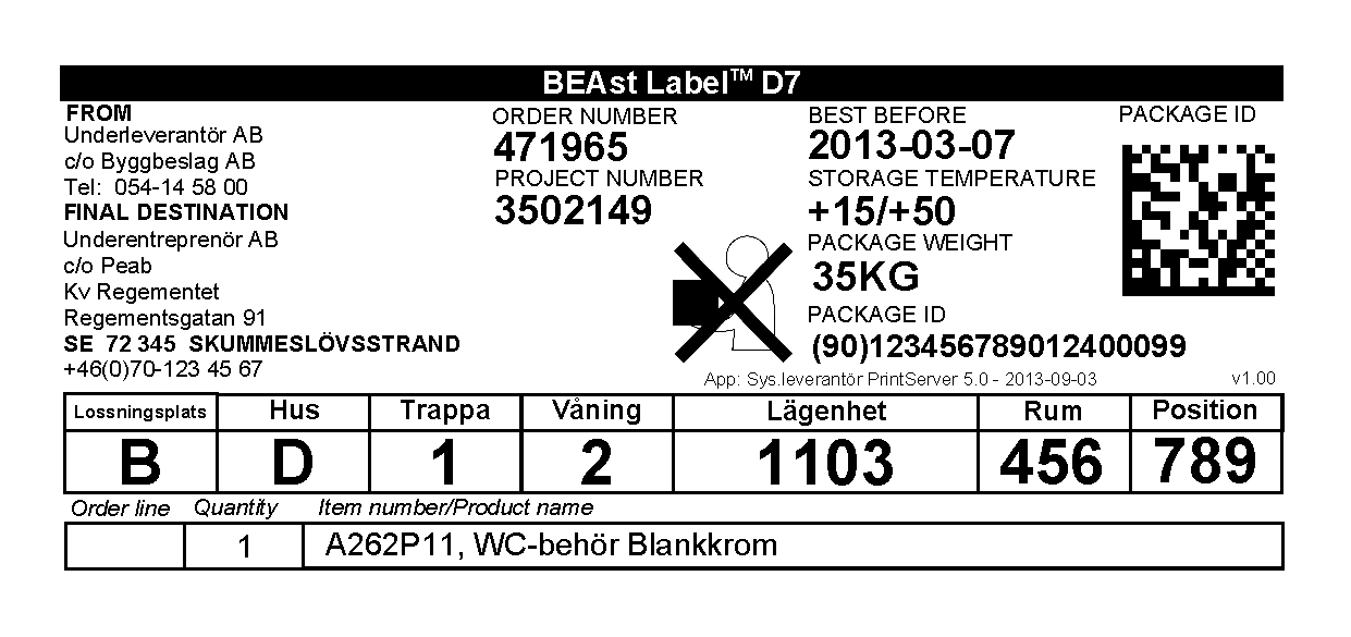 4.5 BEAst Label D Exempel på etiketterna D7 och D8 med sju respektive åtta destinationsfält Etiketterna D7 och D8.