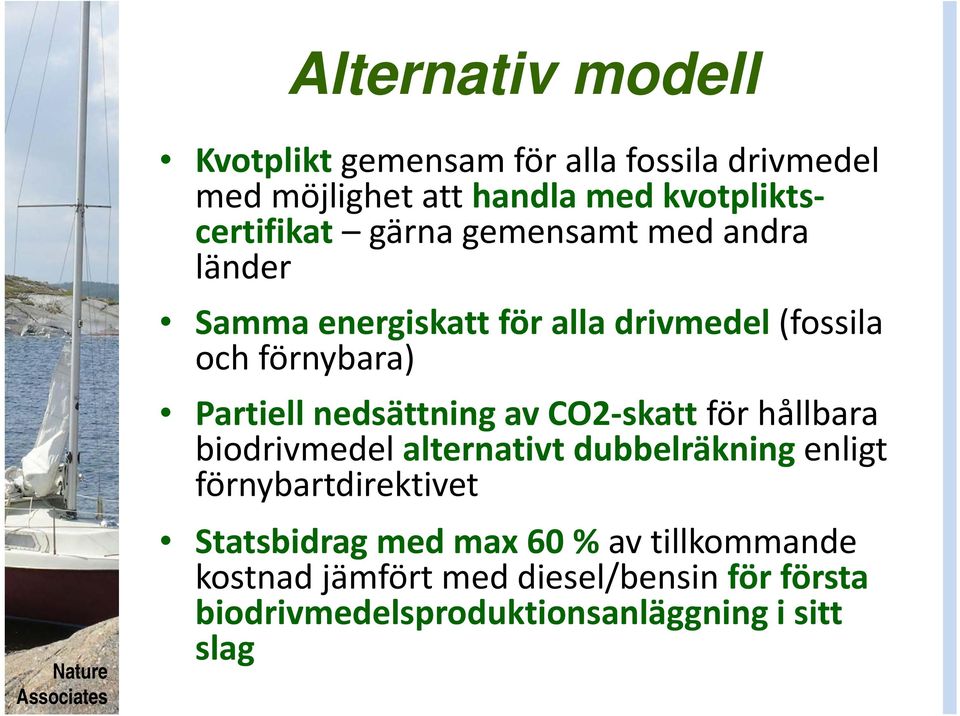 nedsättning av CO2 skatt för hållbara biodrivmedel alternativt dubbelräkning enligt förnybartdirektivet