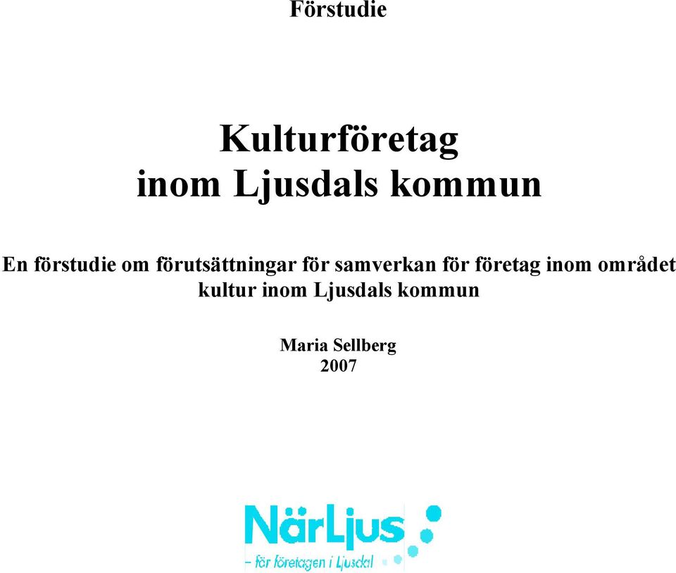 för samverkan för företag inom området