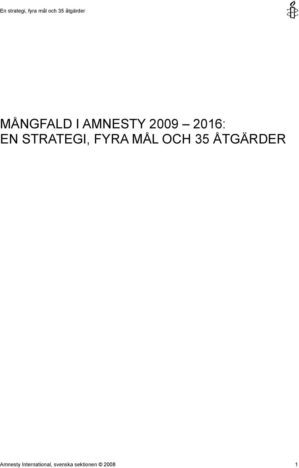 OCH 35 ÅTGÄRDER Amnesty