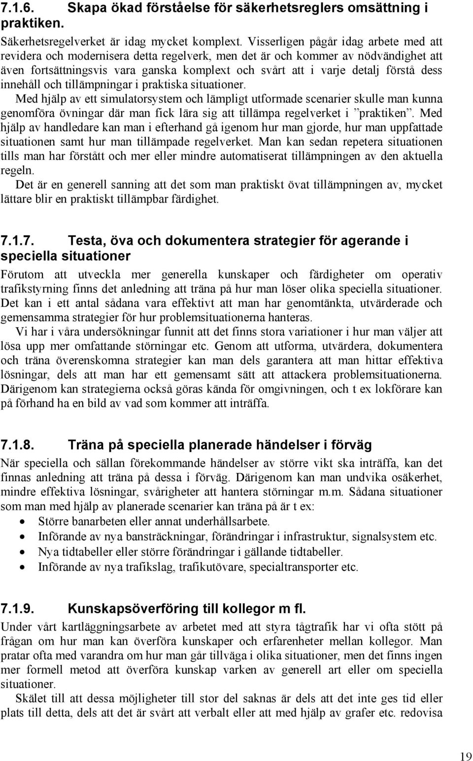 förstå dess innehåll och tillämpningar i praktiska situationer.