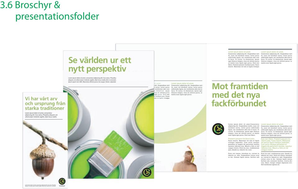 Donec vulputate Vi har vårt arv och ursprung från starka traditioner Lorem ipsum dolor sit amet, consectetur adipiscing elit. Cras varius.