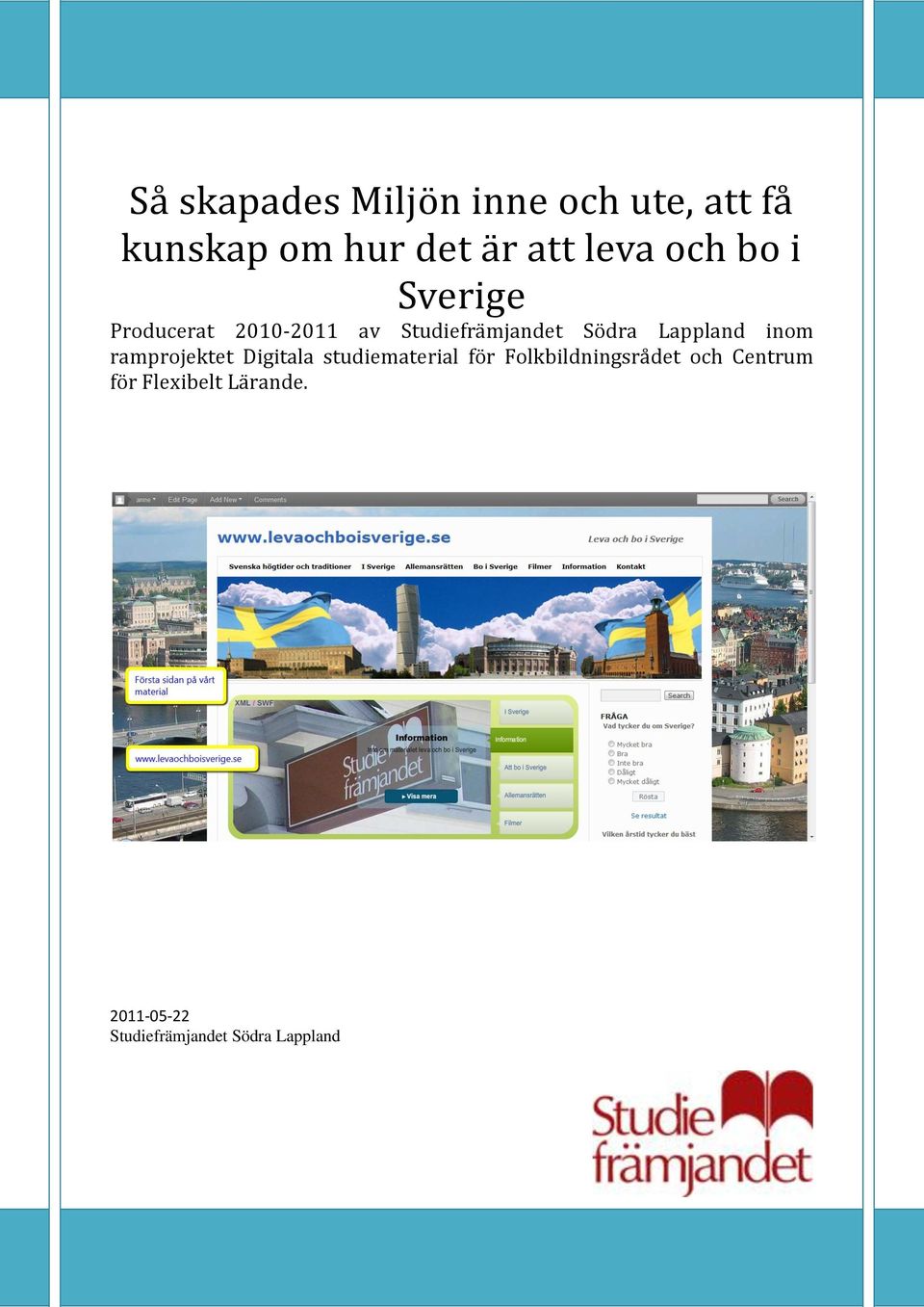 Lappland inom ramprojektet Digitala studiematerial för