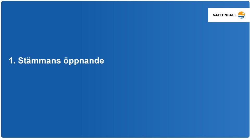öppnande