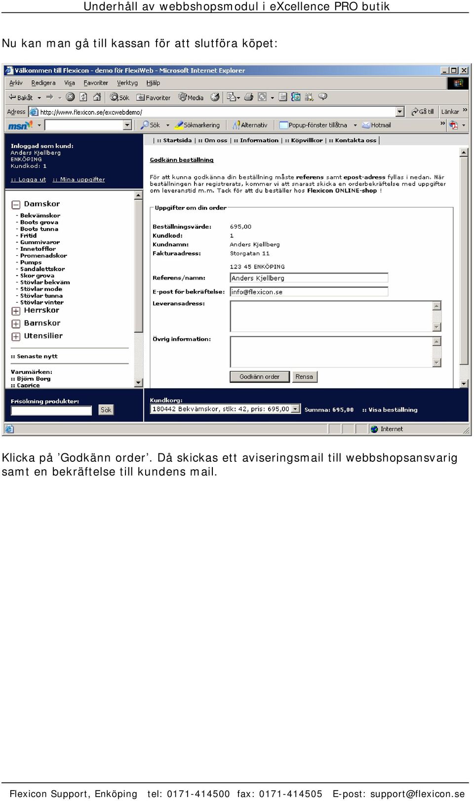 Då skickas ett aviseringsmail till