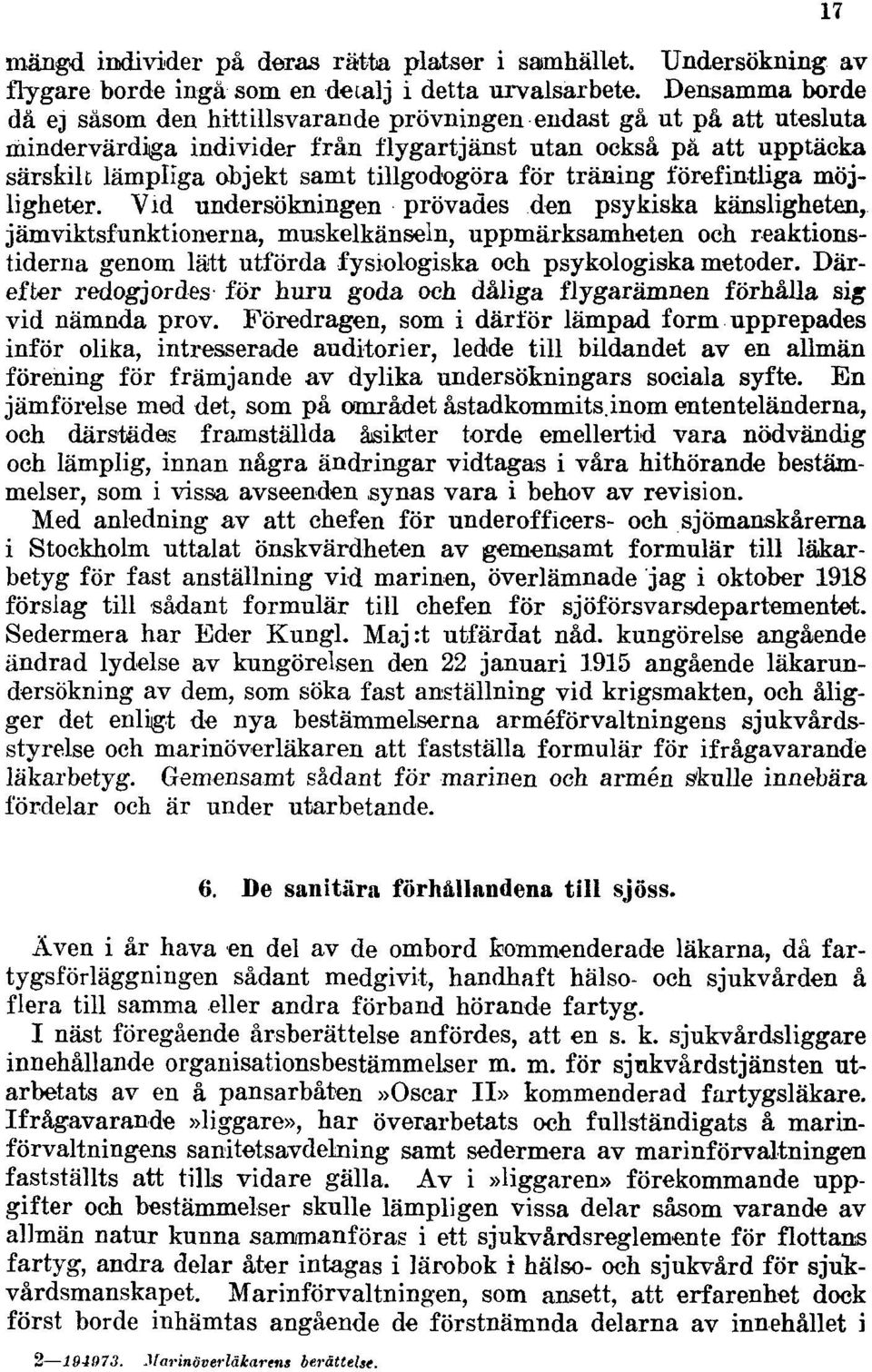 för träning förefintliga möjligheter.