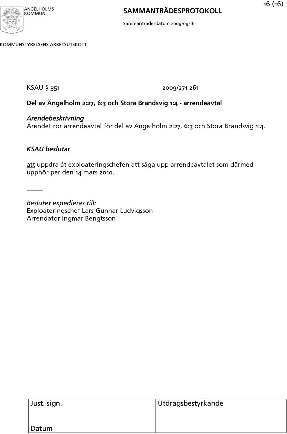 Brandsvig 1:4.