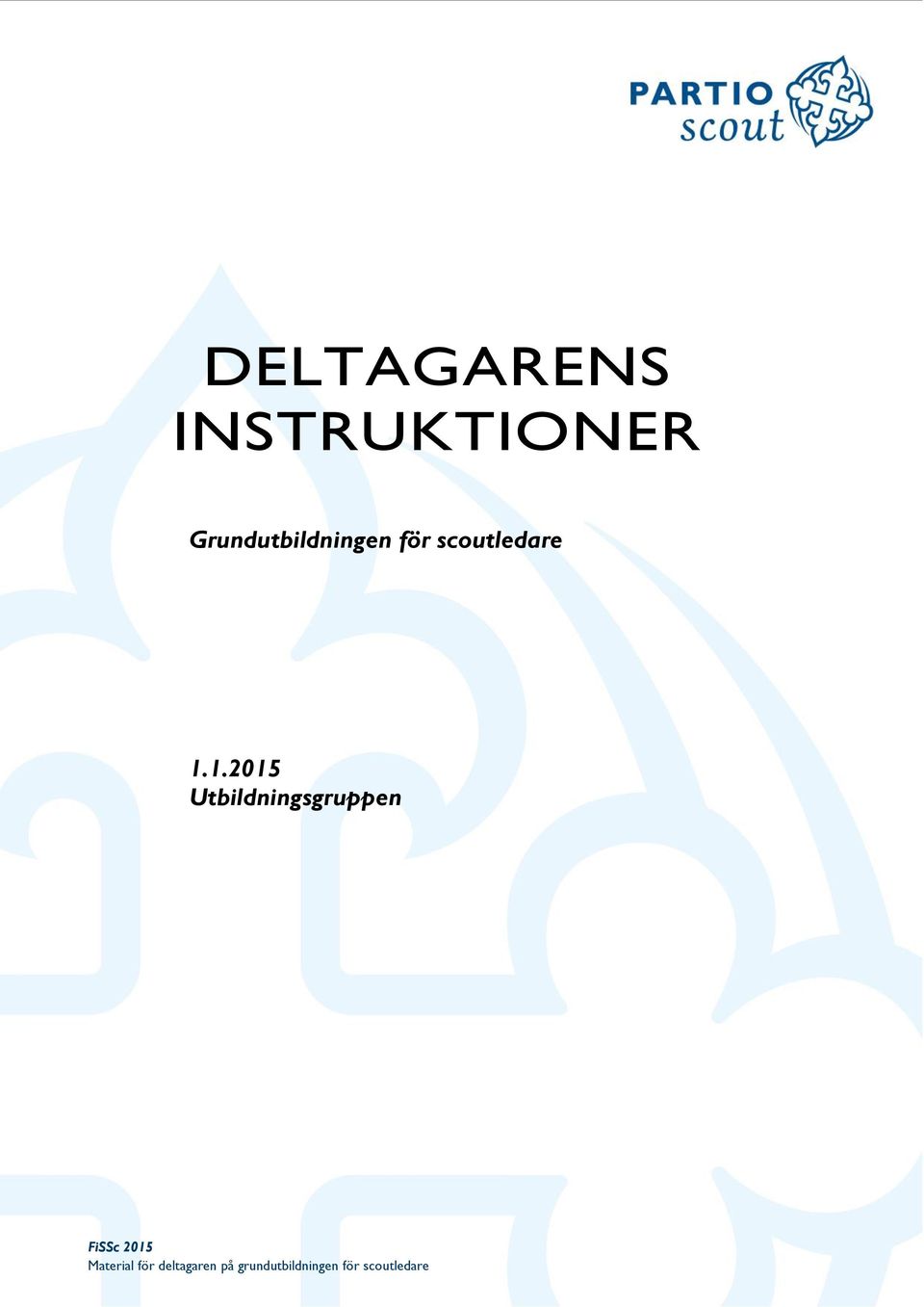 Grundutbildningen för