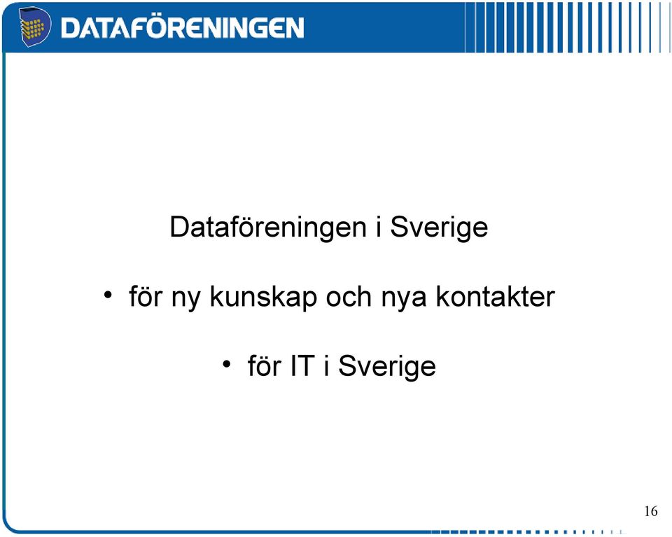 kunskap och nya