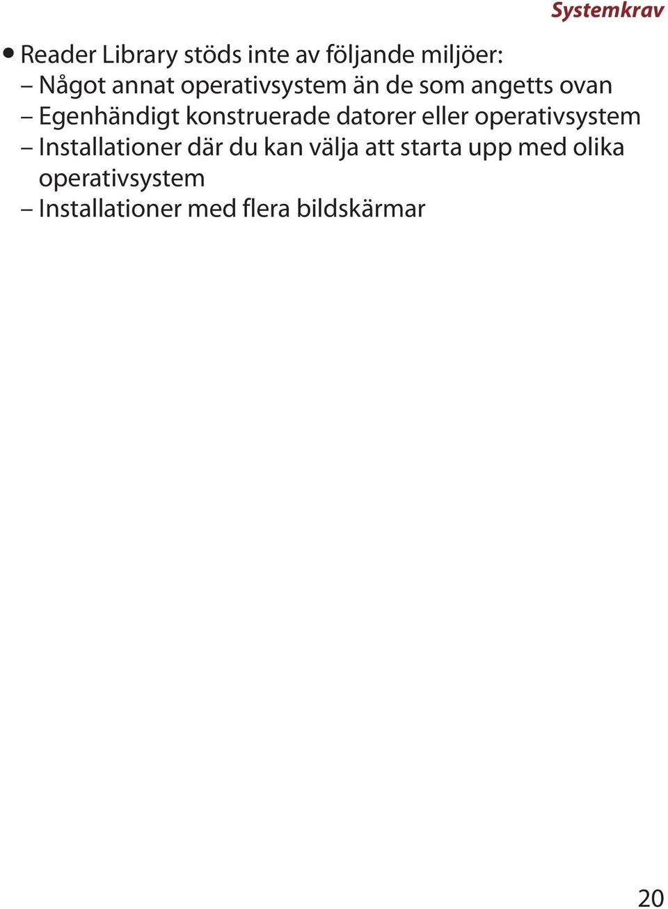 datorer eller operativsystem Installationer där du kan välja att