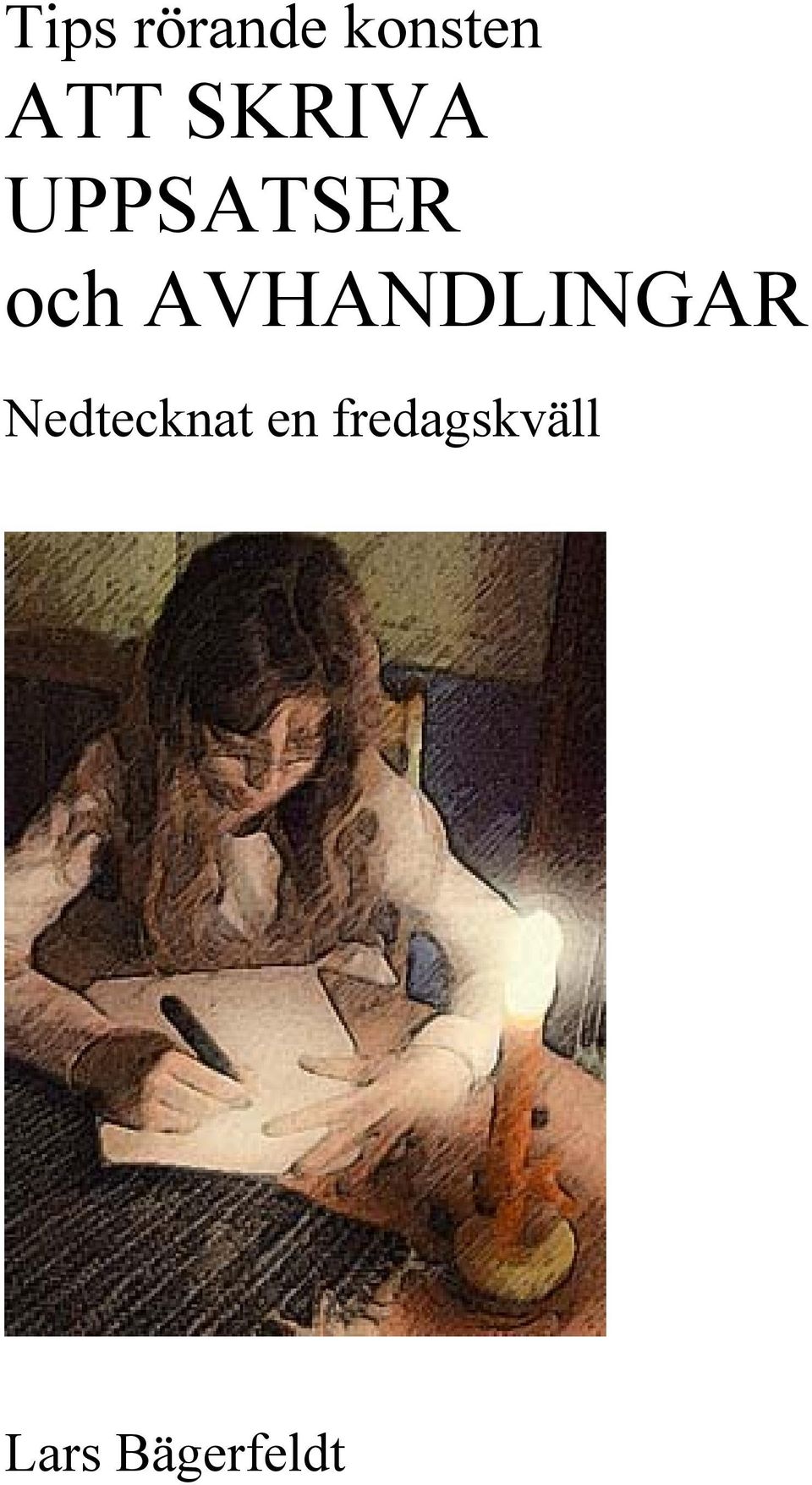 AVHANDLINGAR Nedtecknat