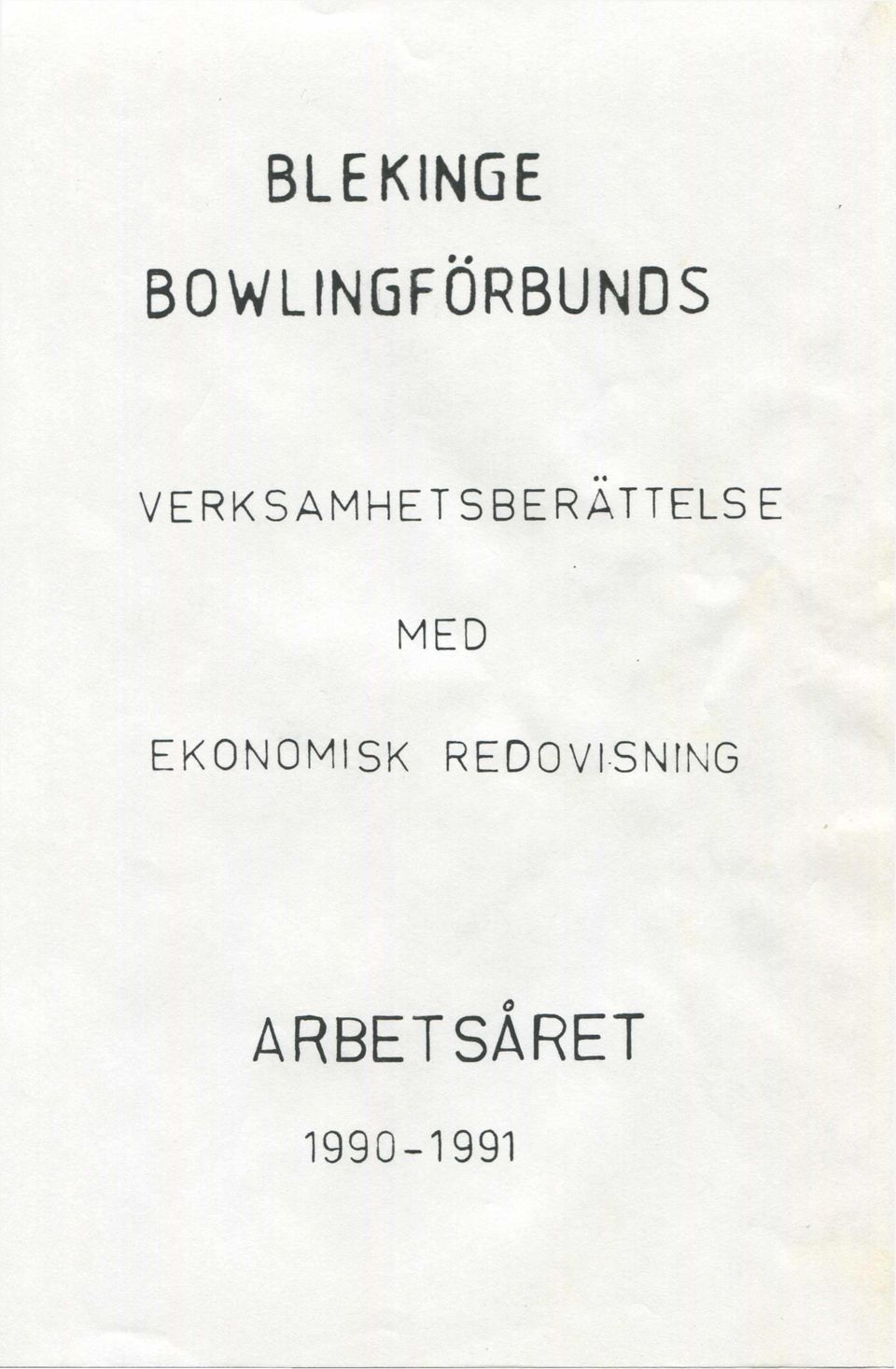VERKSAMHETSBERÄTTELSE
