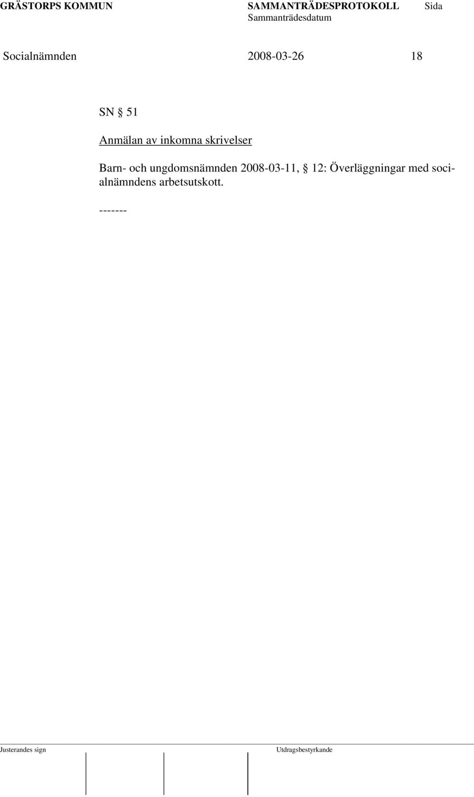 och ungdomsnämnden 2008-03-11, 12: