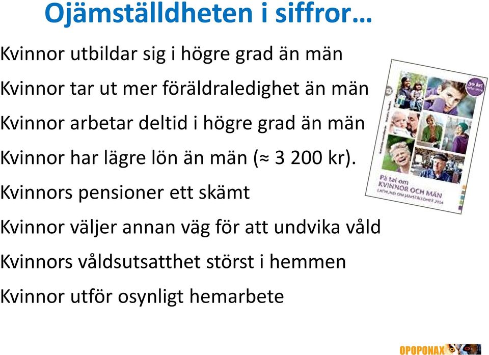 lön än män ( 3 200 kr).