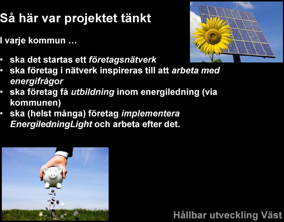 energifrågor ska företag få utbildning inom energiledning (via