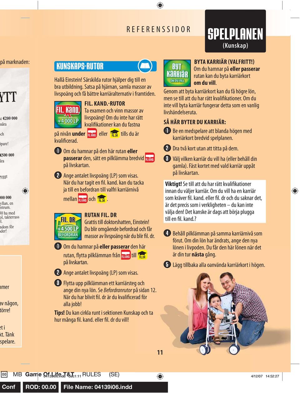 -RUTOR Ta examen och vinn massor av livspoäng! Om du inte har rätt kvalifikationer kan du fastna på nivån under FIL. KAND. eller FIL. DR tills du är kvalificerad.