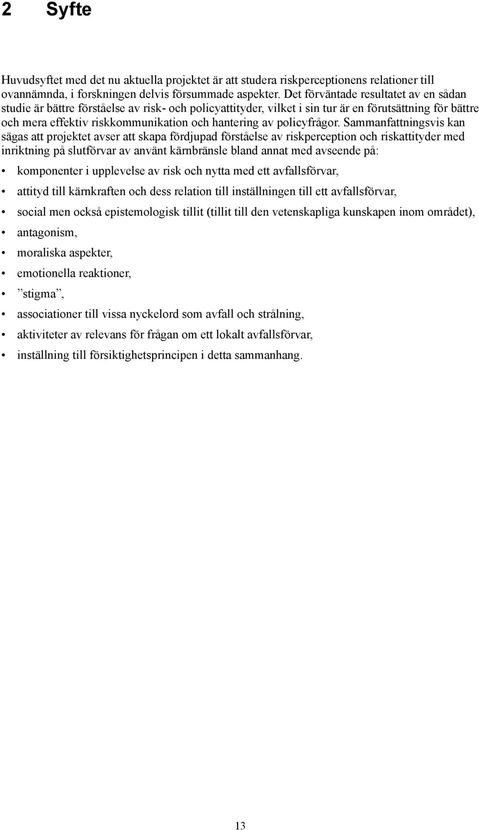 policyfrågor.
