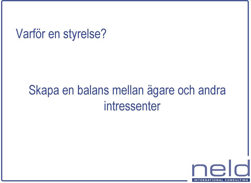 mellan ägare och