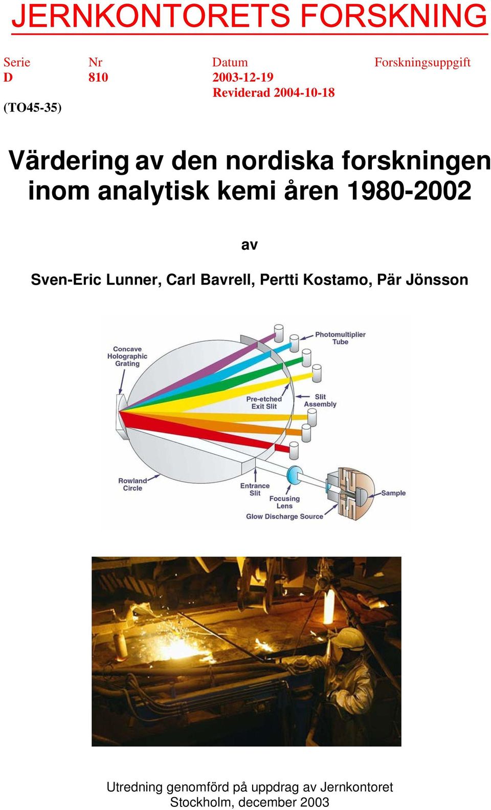 analytisk kemi åren 1980-2002 av Sven-Eric Lunner, Carl Bavrell, Pertti
