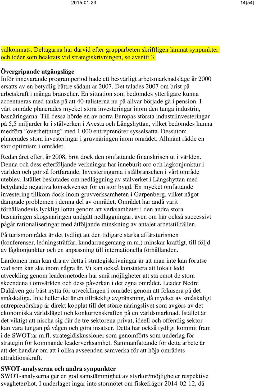 Lokal utvecklingsstrategi för Leader Nedre Dalälven - PDF Free Download