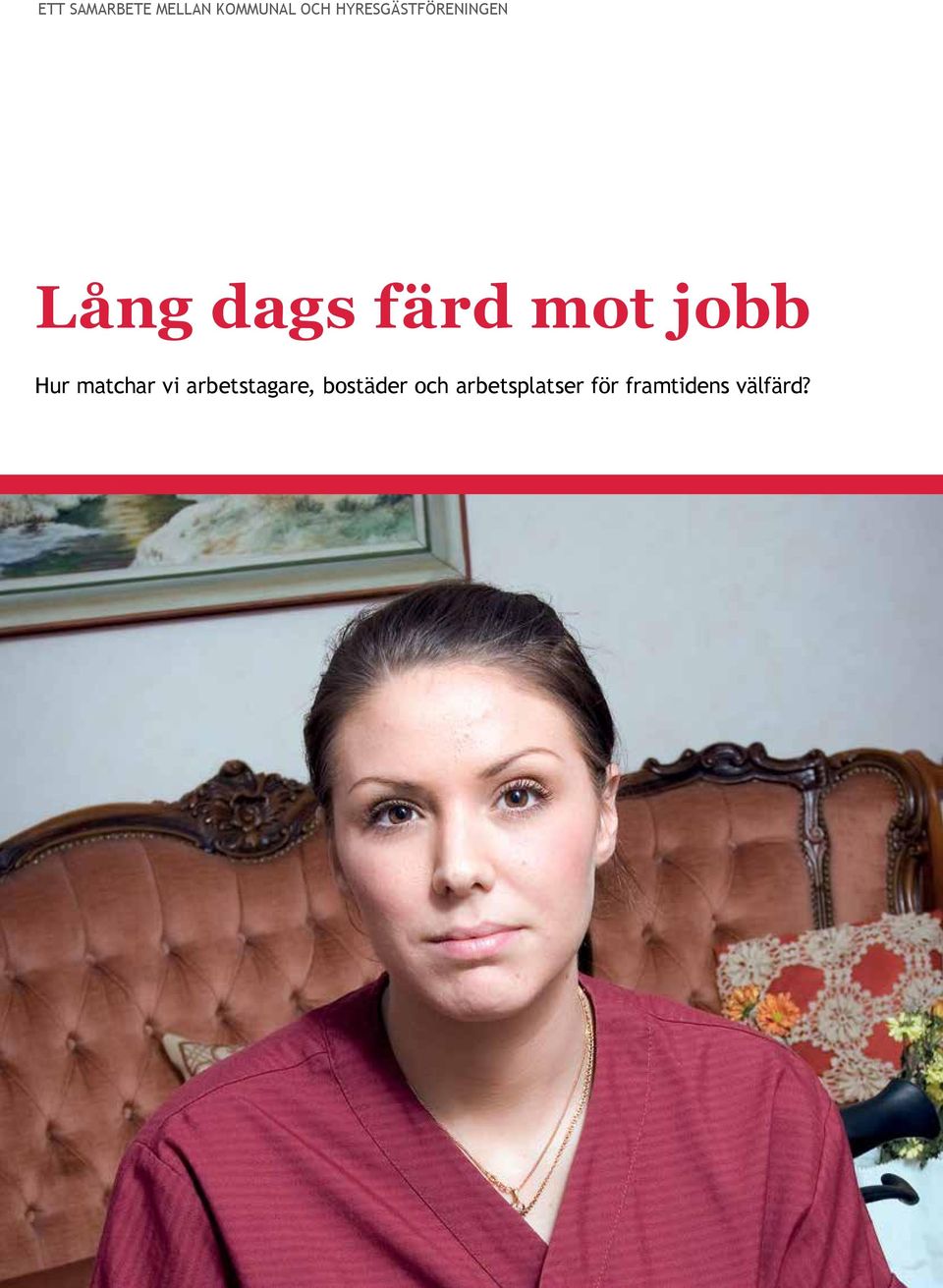 jobb Hur matchar vi arbetstagare,