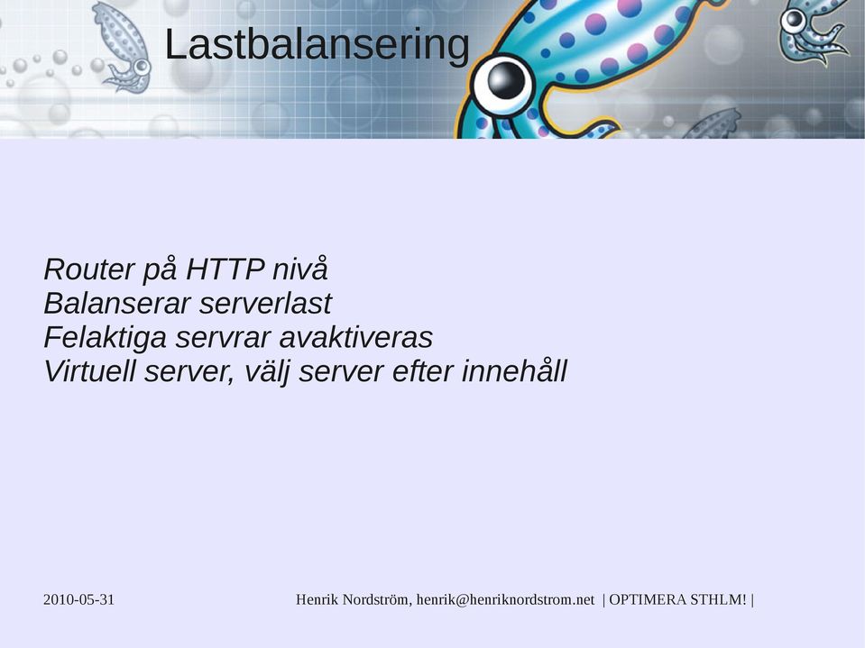 Felaktiga servrar avaktiveras