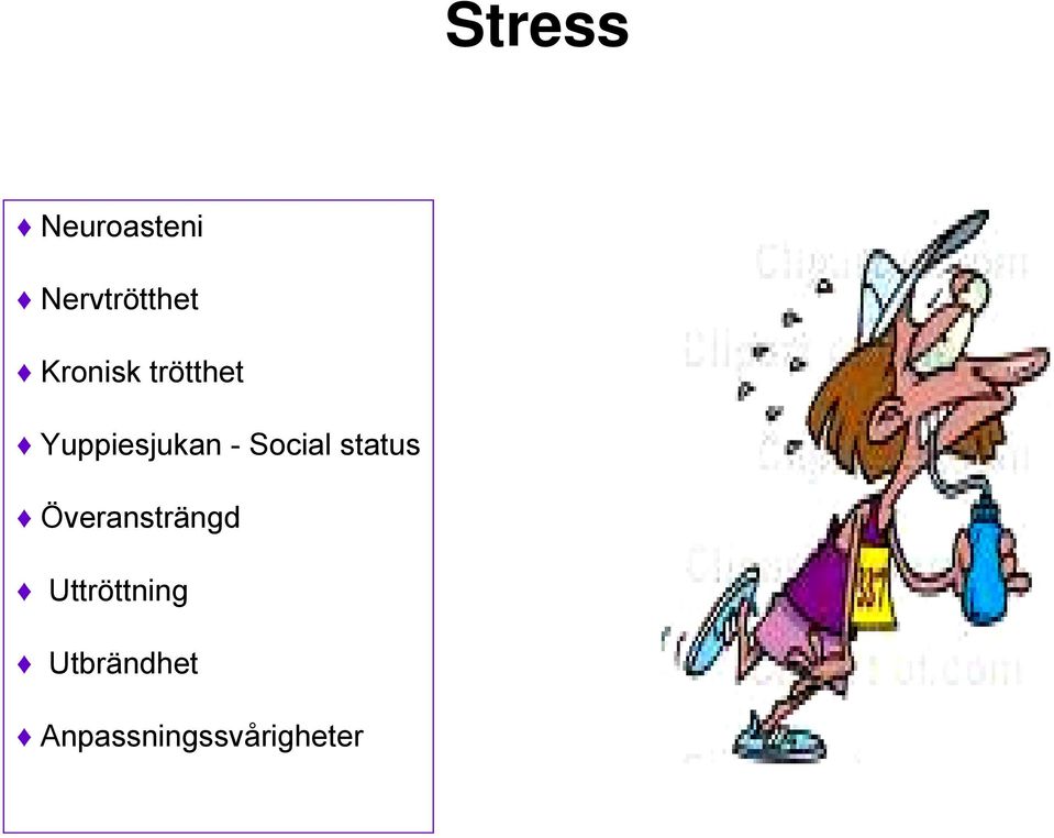 Social status Överansträngd