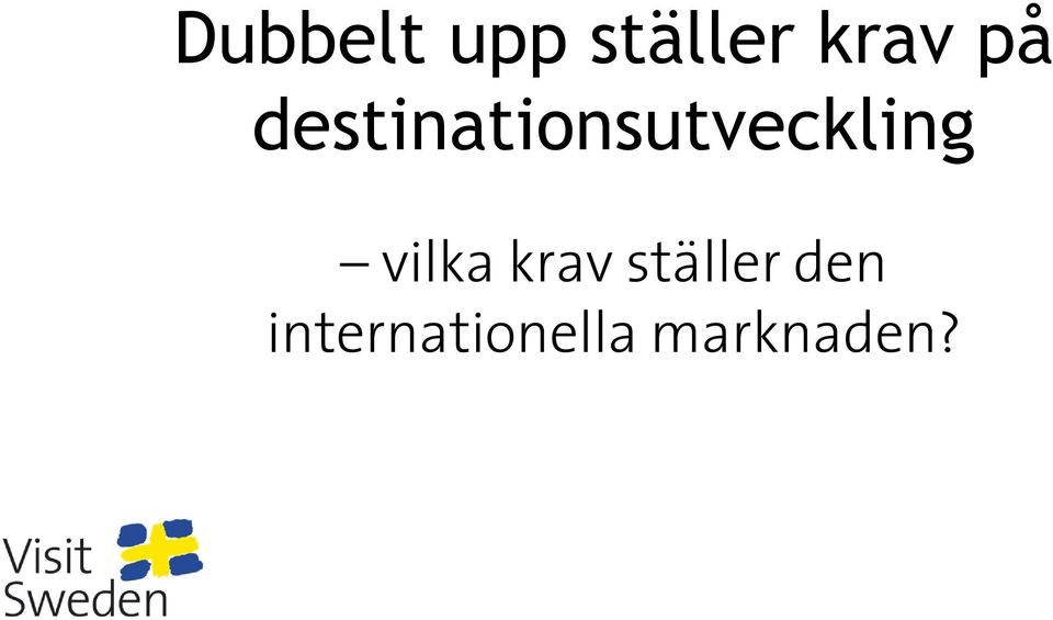 destinationsutveckling