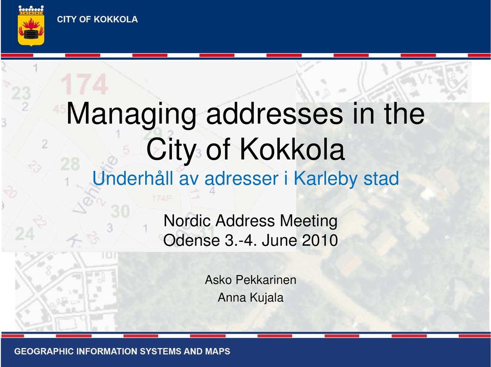 Karleby stad Nordic Address Meeting