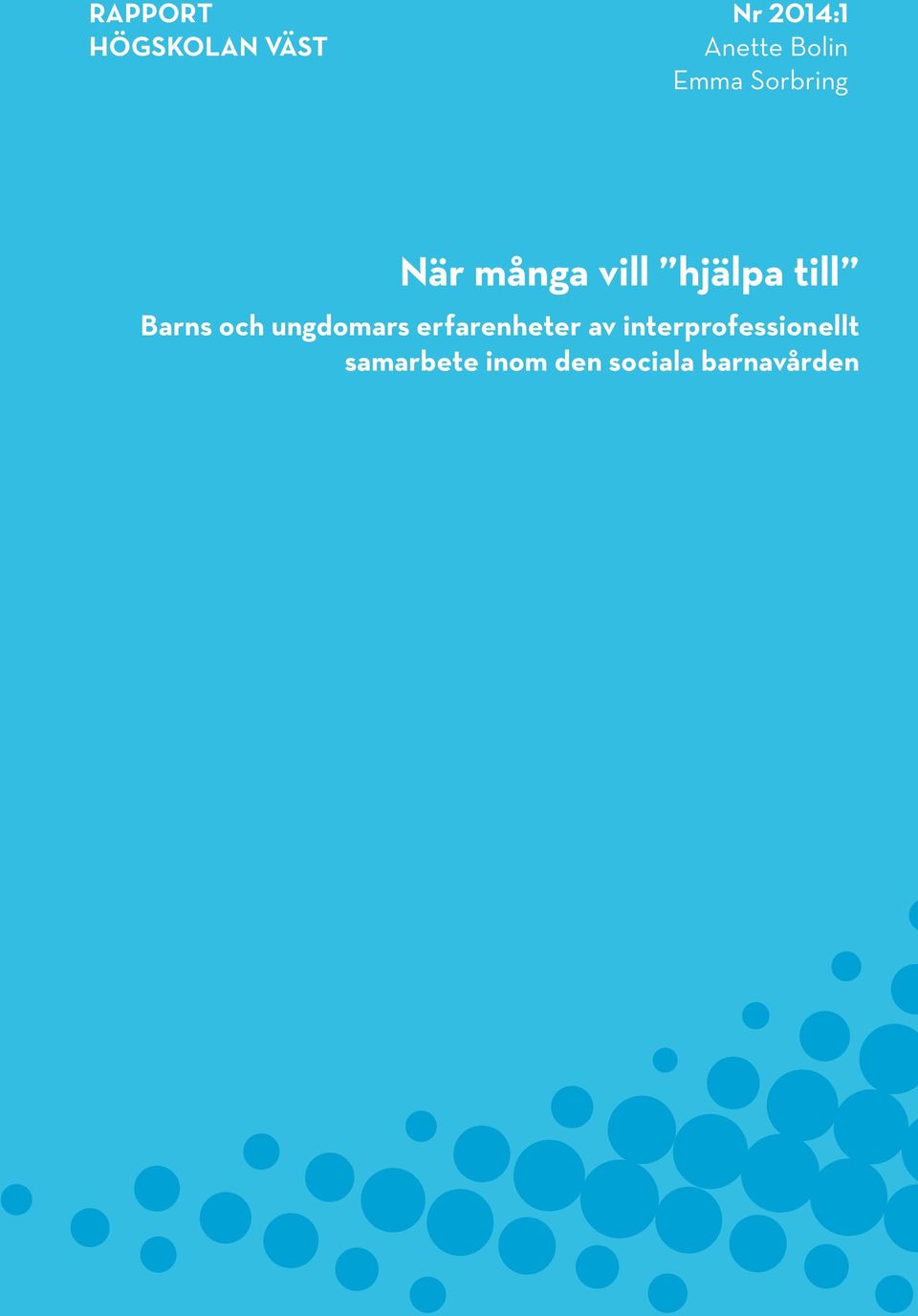 Barns och ungdomars erfarenheter av