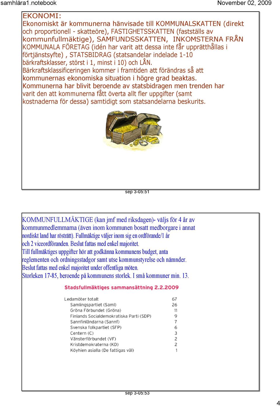 Bärkraftsklassificeringen kommer i framtiden att förändras så att kommunernas ekonomiska situation i högre grad beaktas.