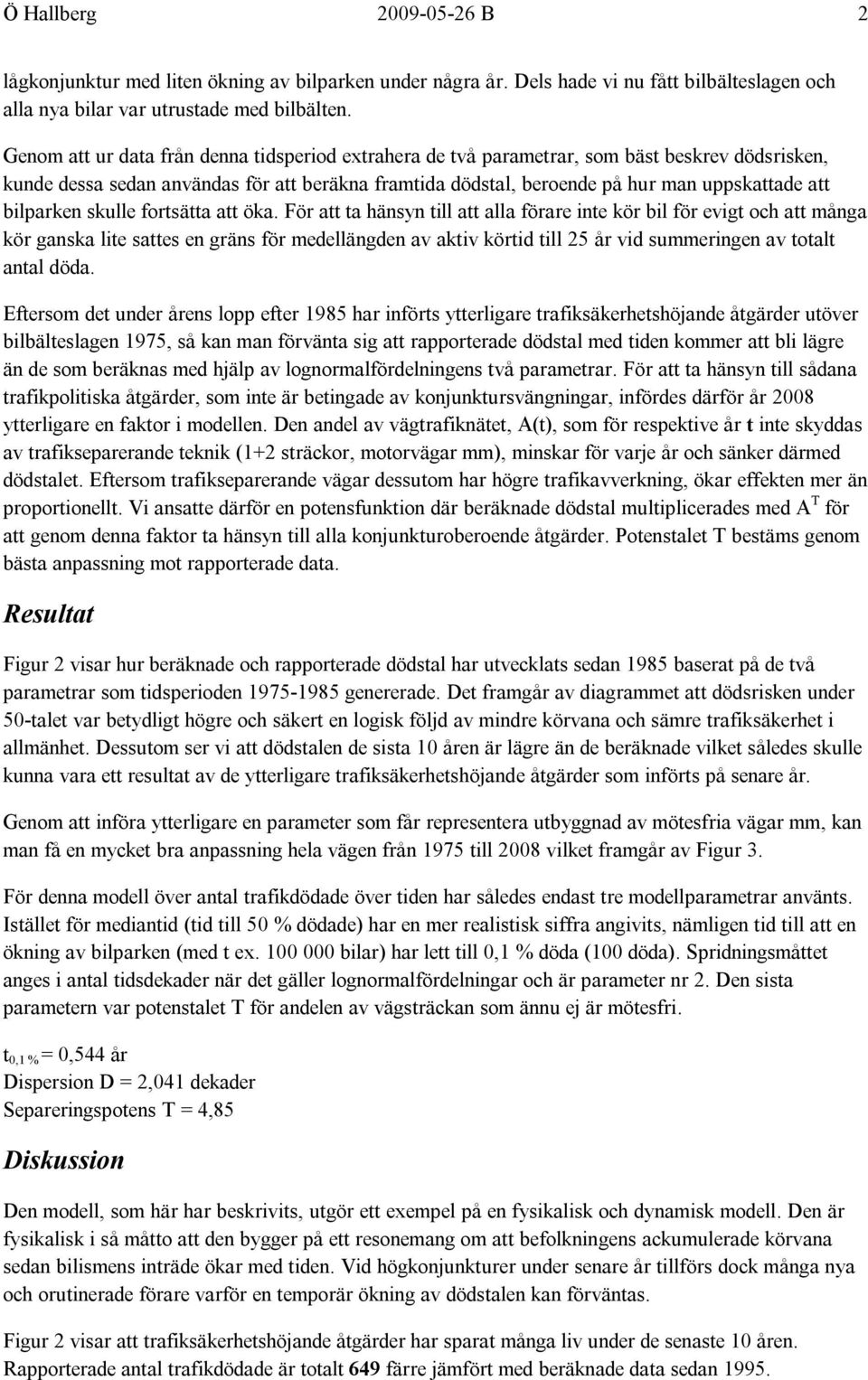bilparken skulle fortsätta att öka.