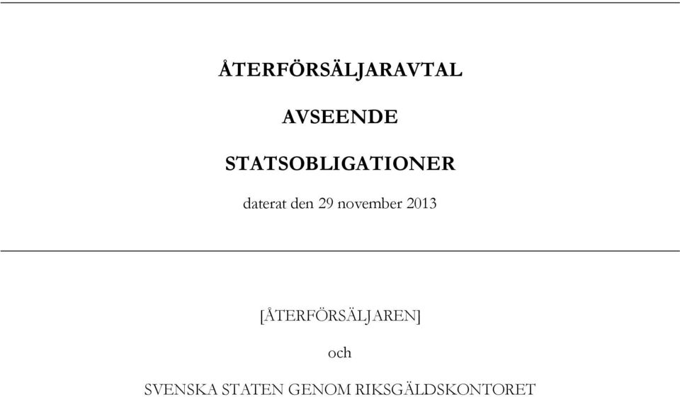 november 2013 [ÅTERFÖRSÄLJAREN]
