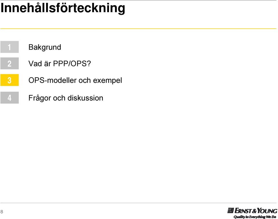 3 OPS-modeller och