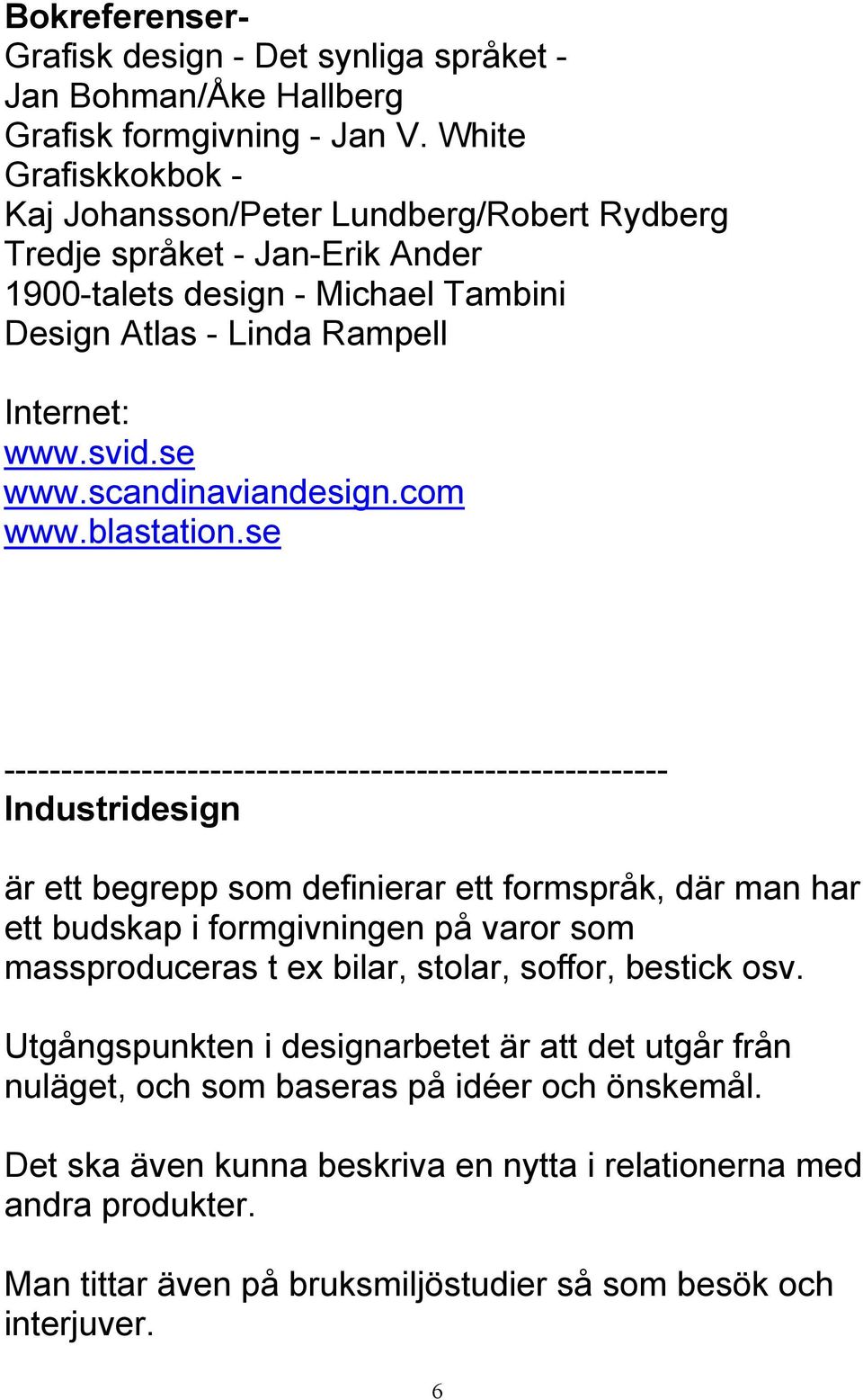 scandinaviandesign.com www.blastation.