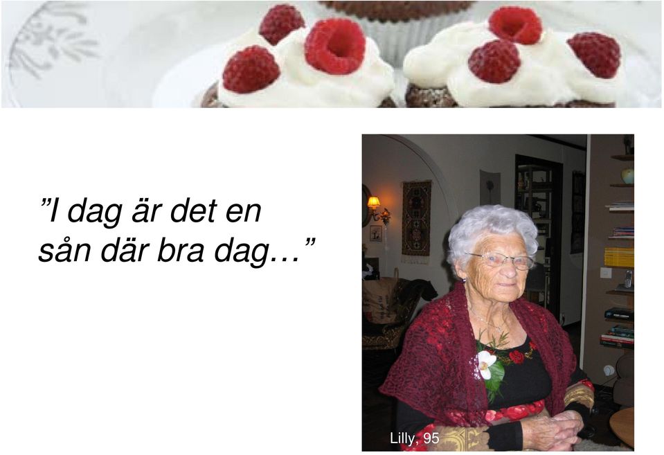 där bra