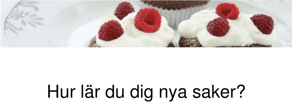 nya saker?