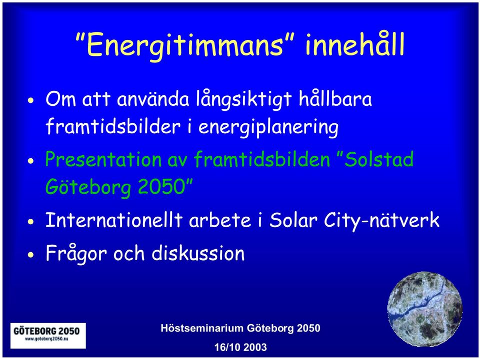 Presentation av framtidsbilden Solstad Göteborg 2050