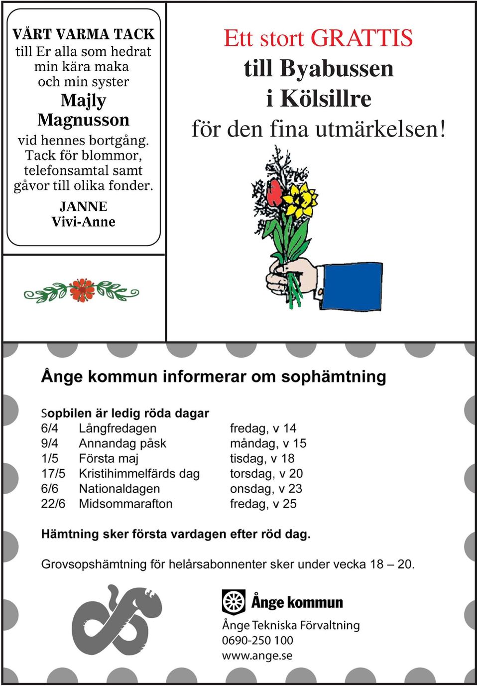 Kölsillre för den