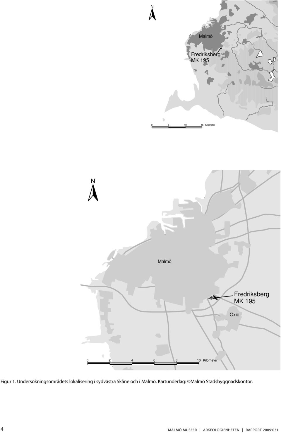 Undersökningsområdets lokalisering i sydvästra Skåne och i Malmö.