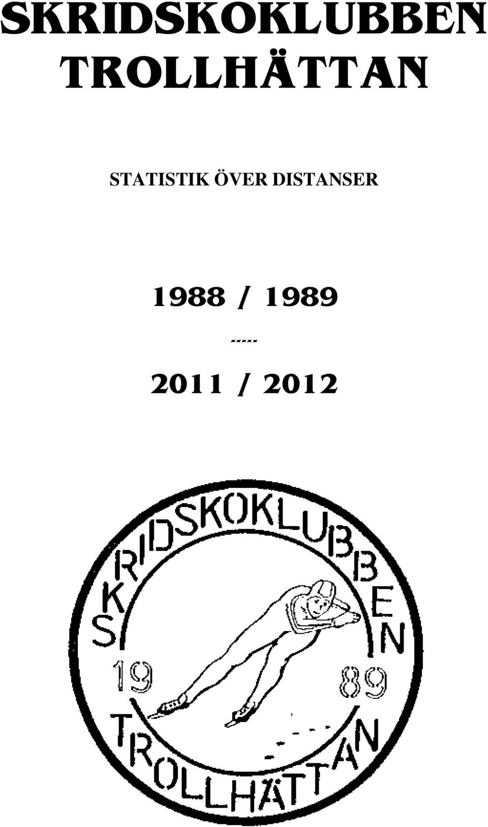 STATISTIK ÖVER