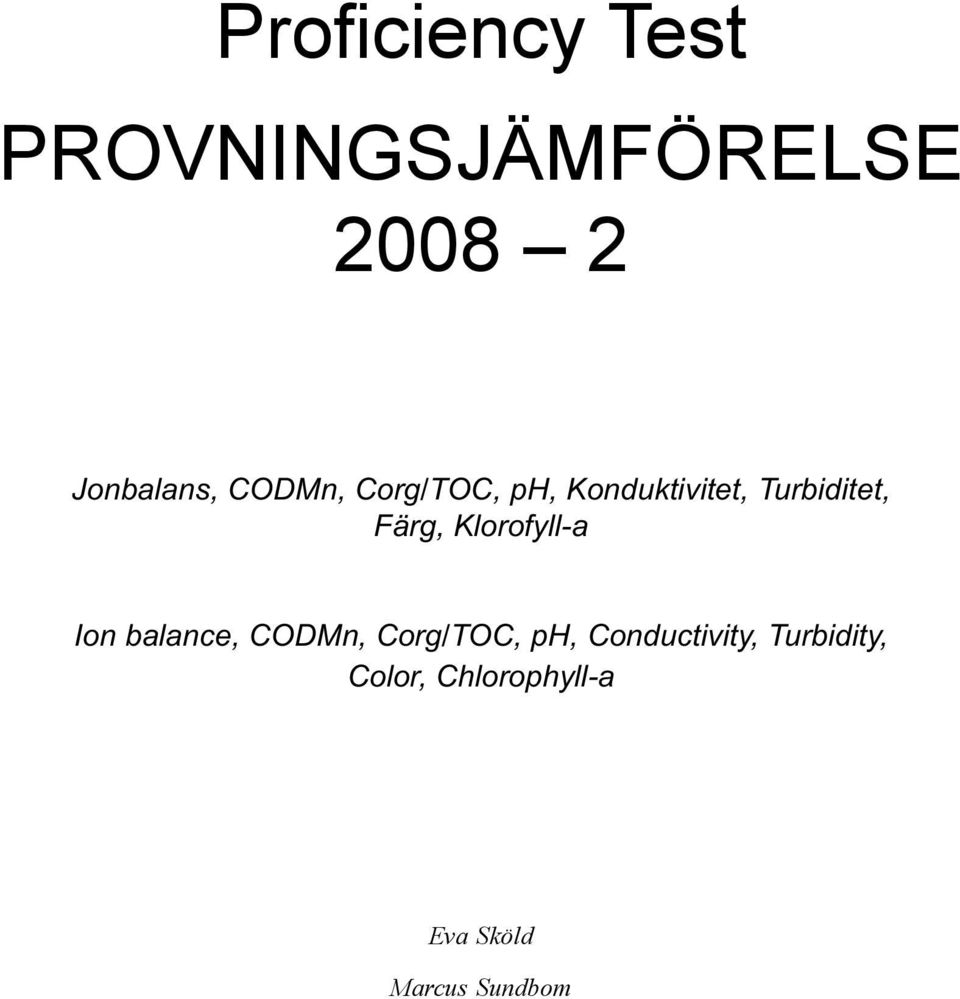 Klorofyll-a Ion balance, CODMn, Corg/TOC, ph,