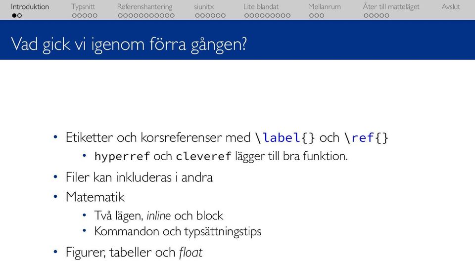 och cleveref lägger till bra funktion.