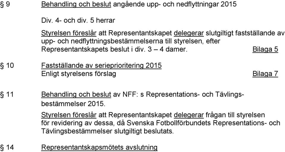 beslut i div. 3 4 damer.