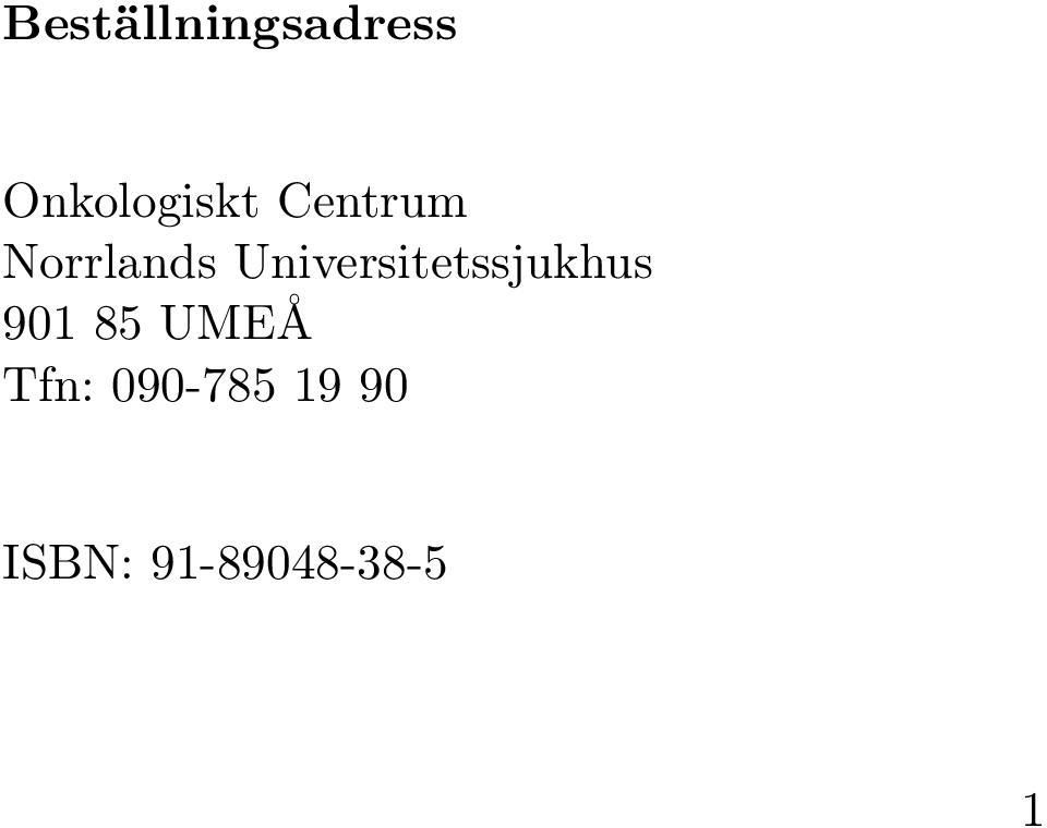 Universitetssjukhus 901 85