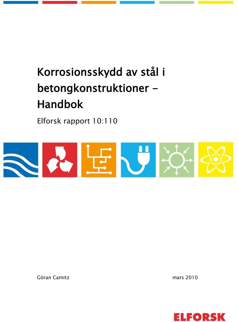 Handbok Elforsk rapport