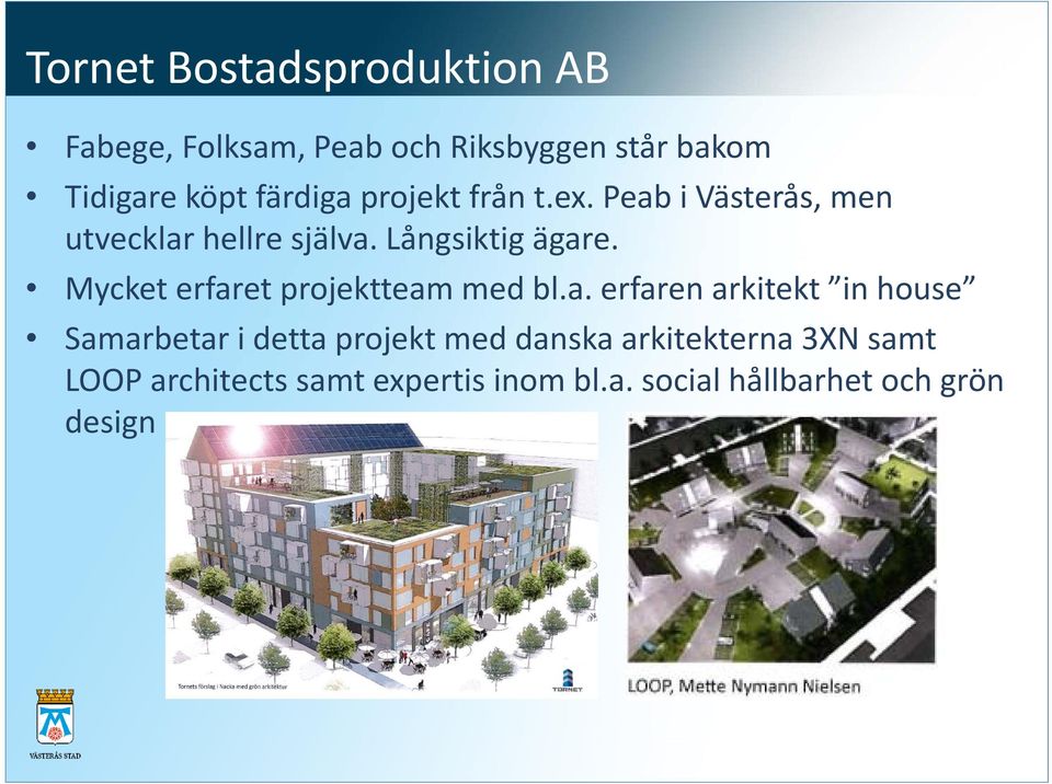 Mycket erfar