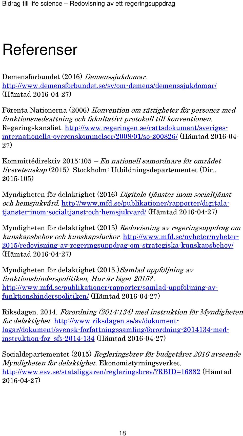 Regeringskansliet. http://www.regeringen.