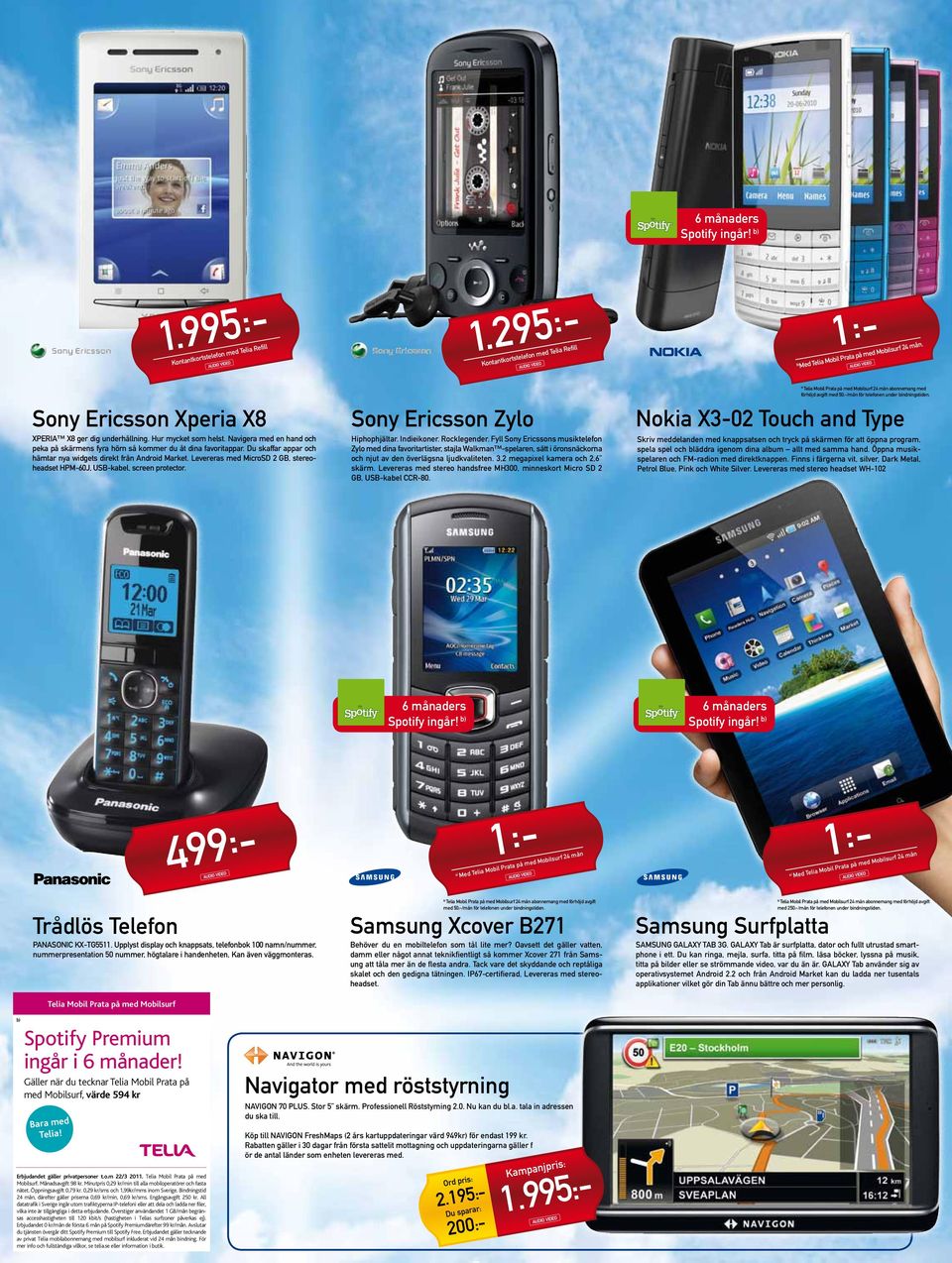 Du skaffar appar och hämtar nya wigets irekt från Anroi Market. Levereras me MicroSD 2 GB, stereoheaset HPM-60J, USB-kabel, screen protector. Sony Ericsson Zylo Hiphophjältar. inieikoner. Rocklegener.